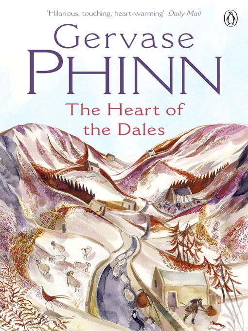 Title details for The Heart of the Dales by Gervase Phinn - Available